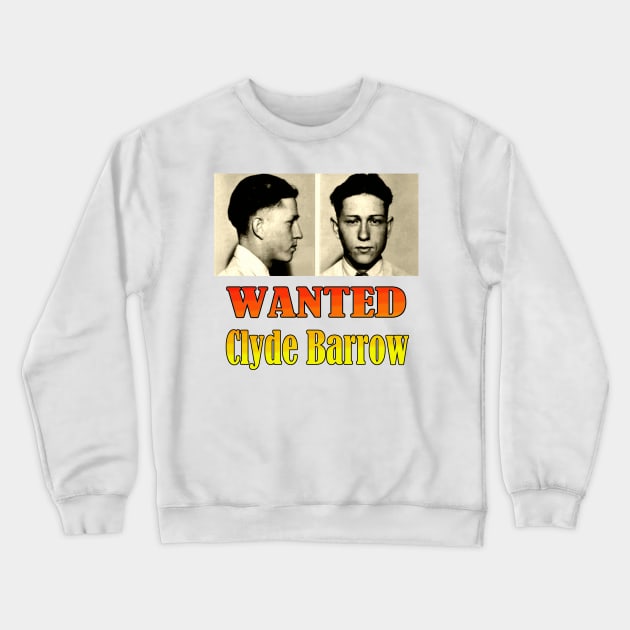 Wanted: Clyde Barrow Crewneck Sweatshirt by Naves